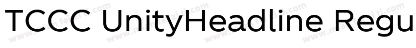 TCCC UnityHeadline Regular字体转换